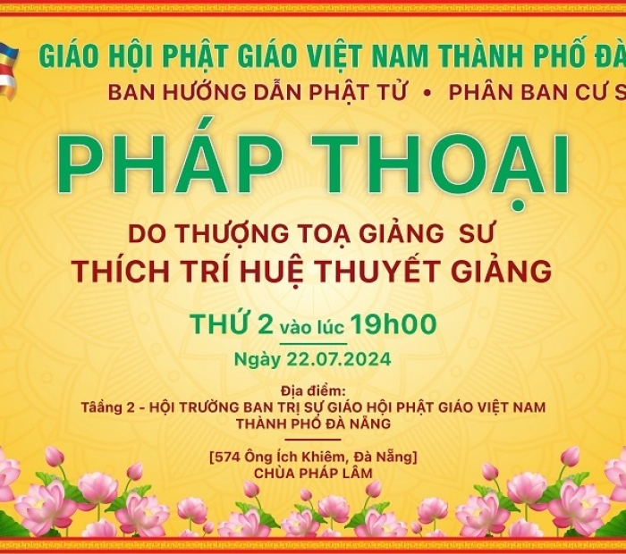 Pháp Thoại: Do Thượng Tọa Giảng Sư Thích Trí Huệ thuyết giảng